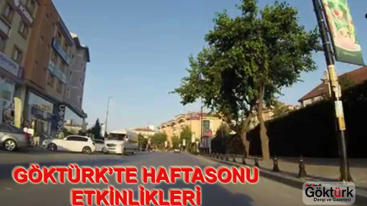 Göktürk'te Haftasonunda Katılabileceğiniz Etkinlikler 30-31 Aralık