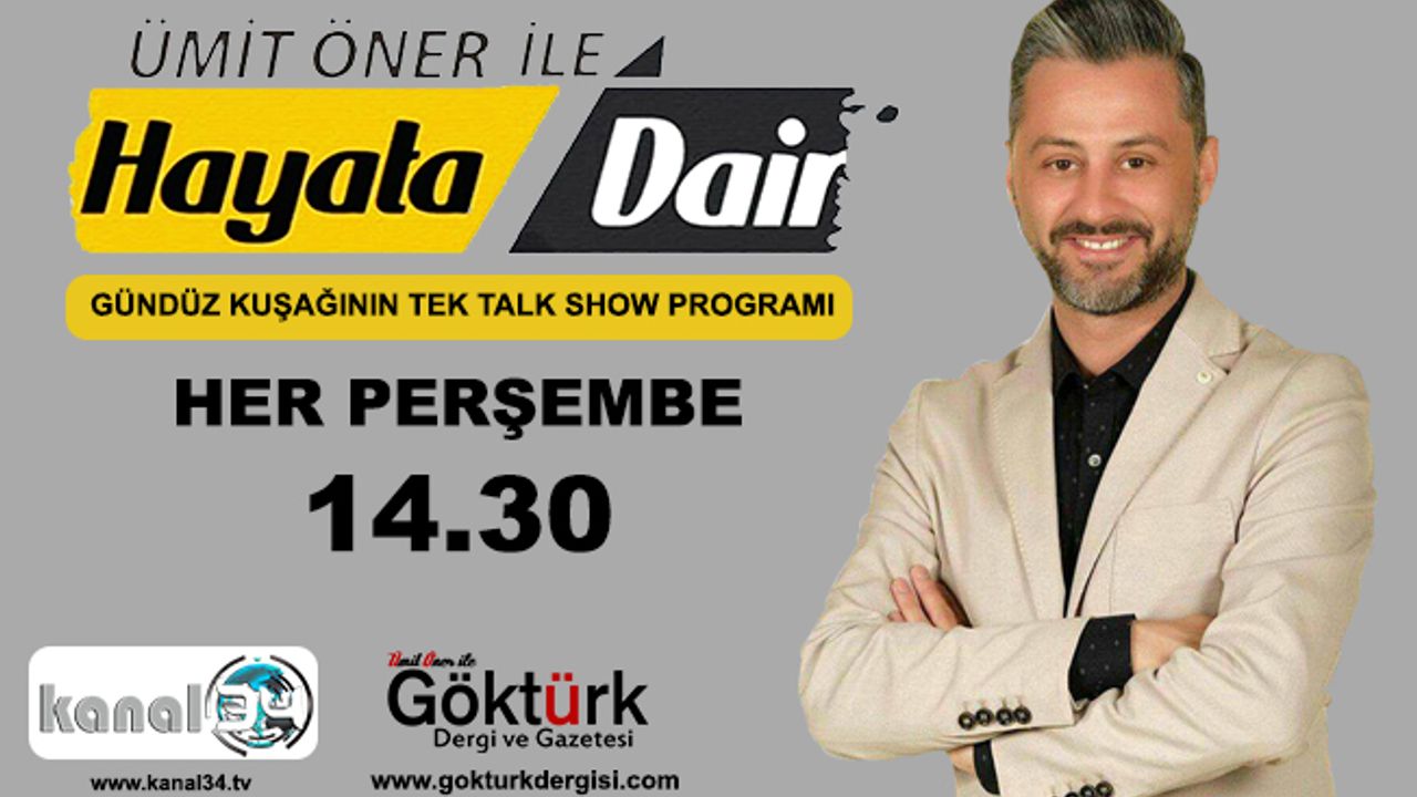 Ümit Öner ile Hayata Dair Bu Haftaki Konuklar - 18 Ocak 2018