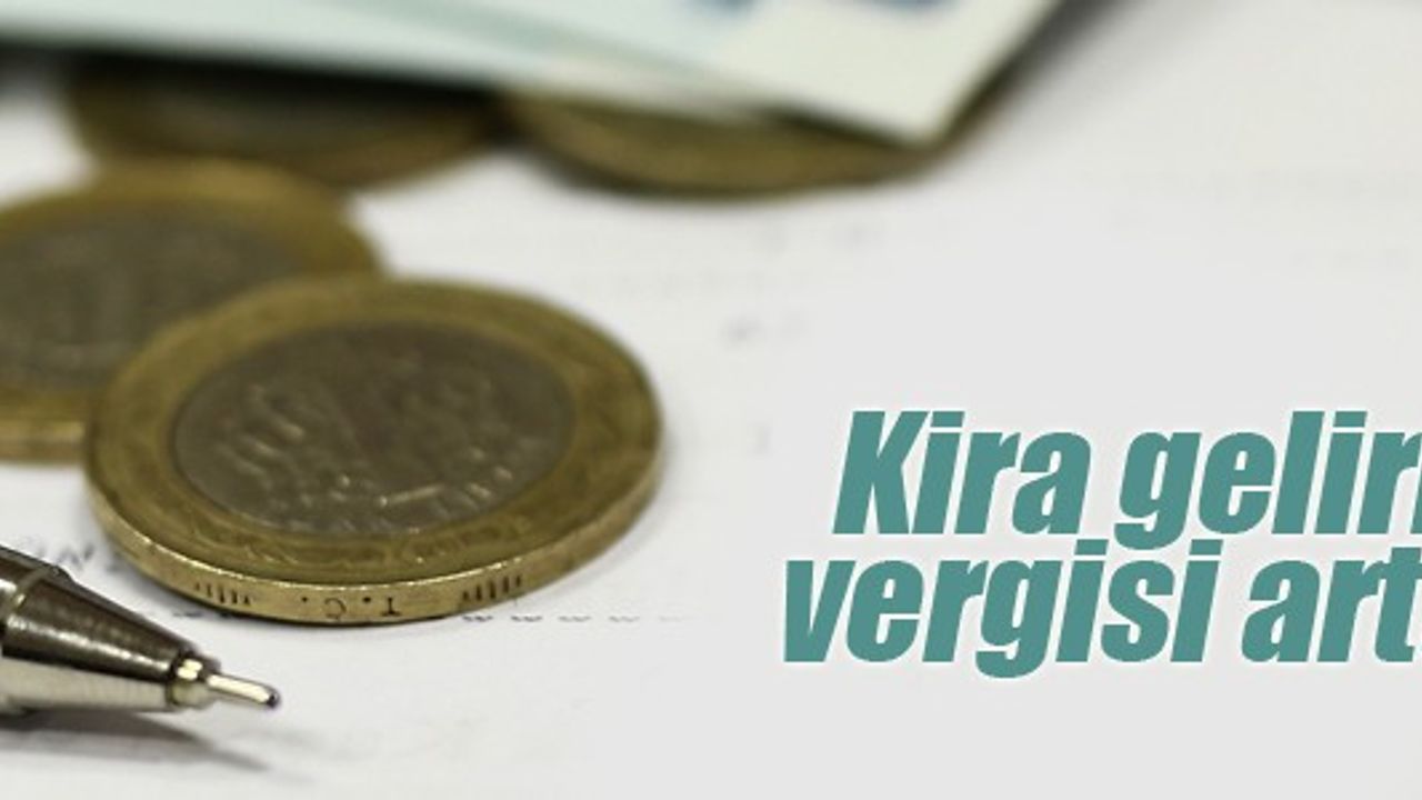 Kira geliri 3.900 TL olan vergi verecek