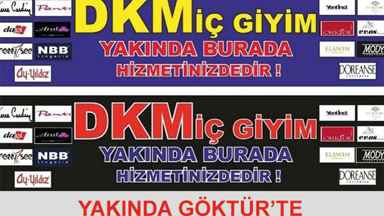 DKM İÇ Giyim Yakında Göktürk'Te