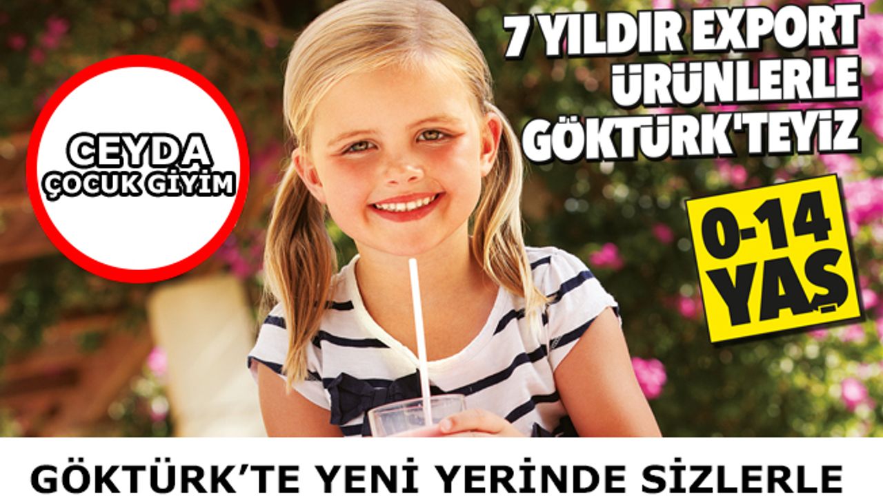 Ceyda Çocuk Giyim Göktürk'te Yeni Yerinde Sizlerle