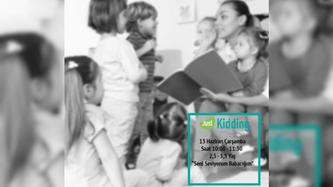 Just Kidding'de Babalar Günü Etkinliği!