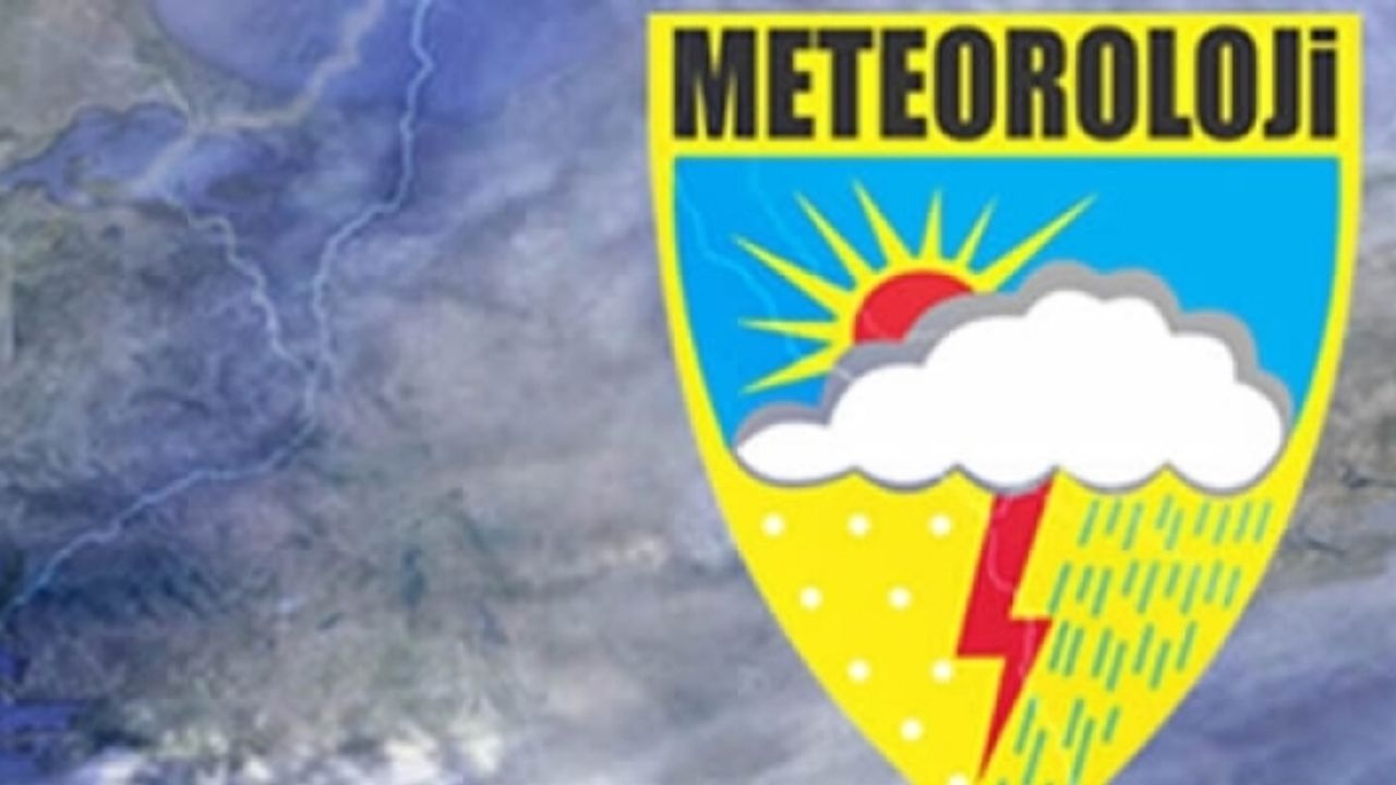 Meteoroloji'den kuvvetli yağış ve taşkın uyarısı