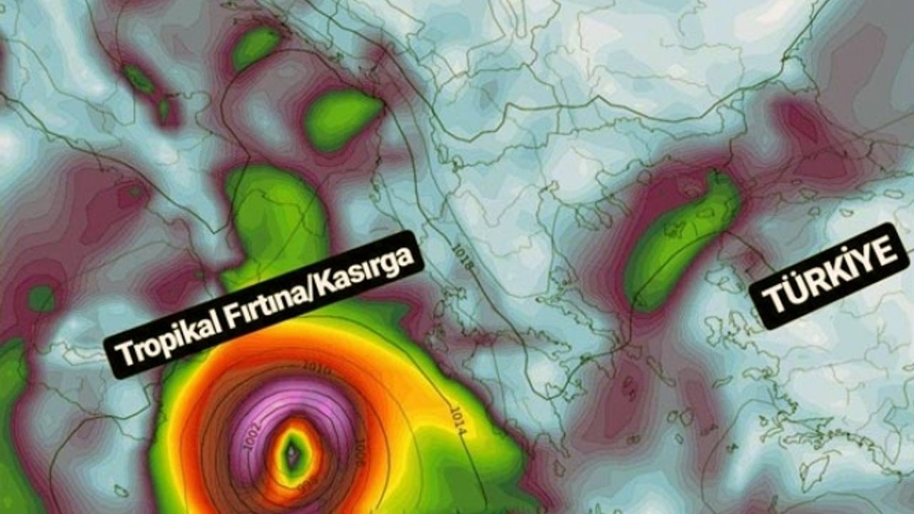 Son dakika... Tropikal fırtına ne zaman Türkiye'ye gelecek, nereleri etkileyecek?