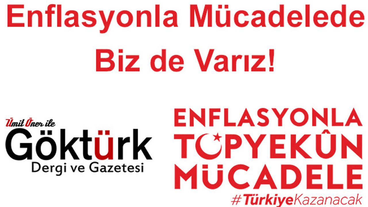 Enflasyonla Topyekün Mücadelede Biz de Varız