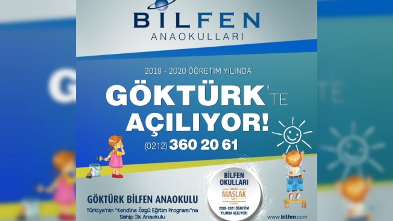 Bilfen Anaokulu Göktürk'de Açılıyor