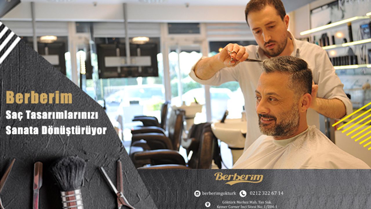 Berberim Saç Tasarımlarınızı Sanata Dönüştürüyor
