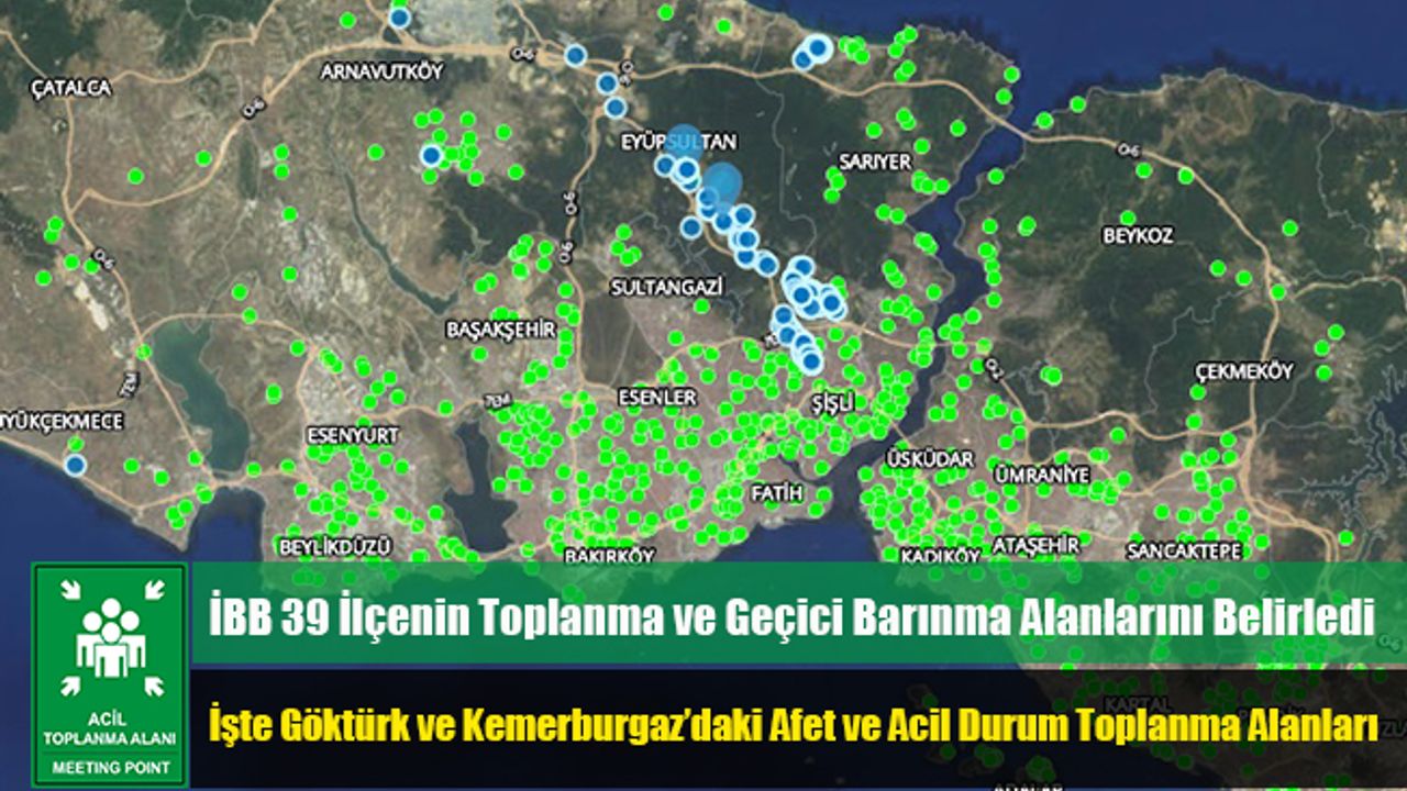 İBB 39 İlçenin Toplanma ve Geçici Barınma Alanlarını Belirledi