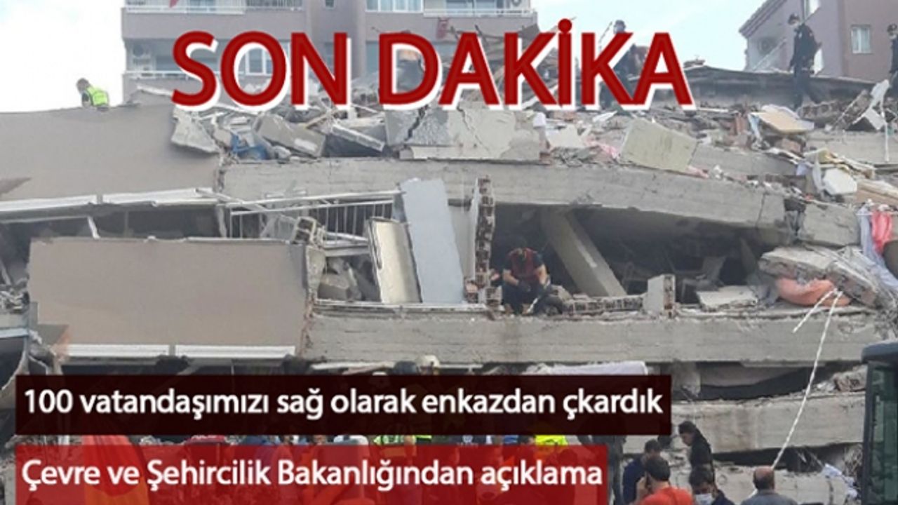 İzmir depremi ile ilgili son dakika: Bakan Kurum enkaz altından çıkarılanların sayısını açıkladı!