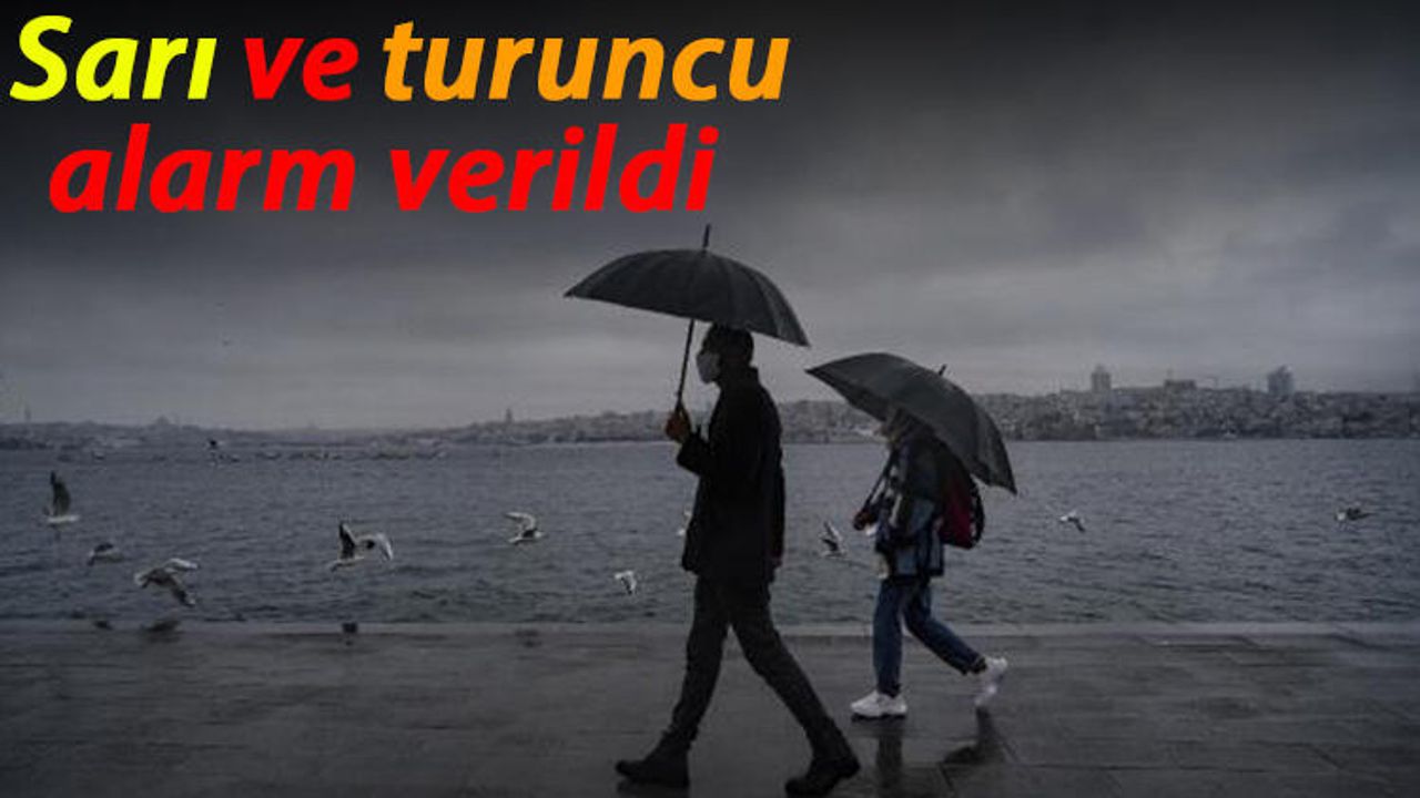 Meteoroloji'den son dakika hava durumu uyarısı! Çok sayıda ile sarı ve turuncu uyarı