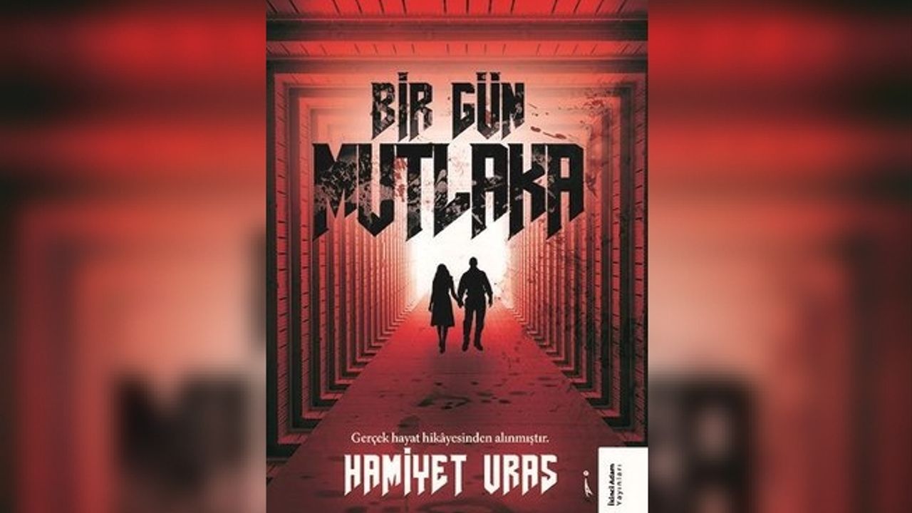 Hamiyet Uras'dan ''Bir Gün Mutlaka''