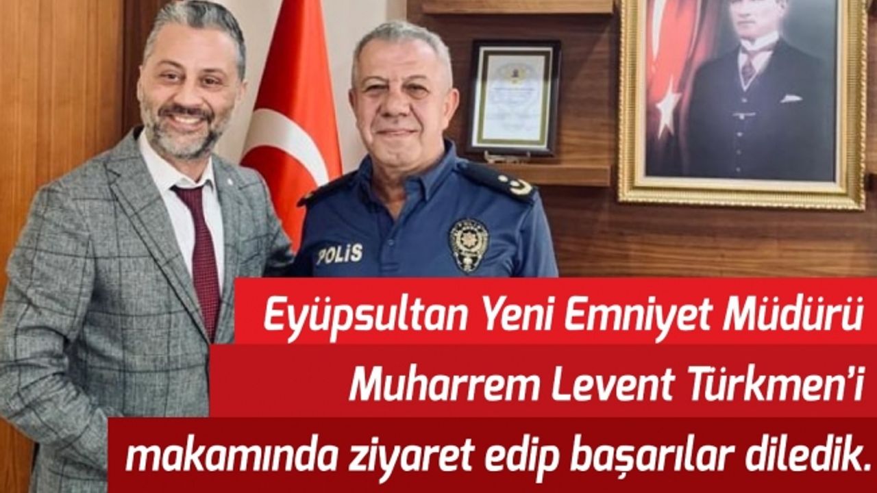 Ümit Öner'den İlçe Emniyet Müdürü'ne ziyaret