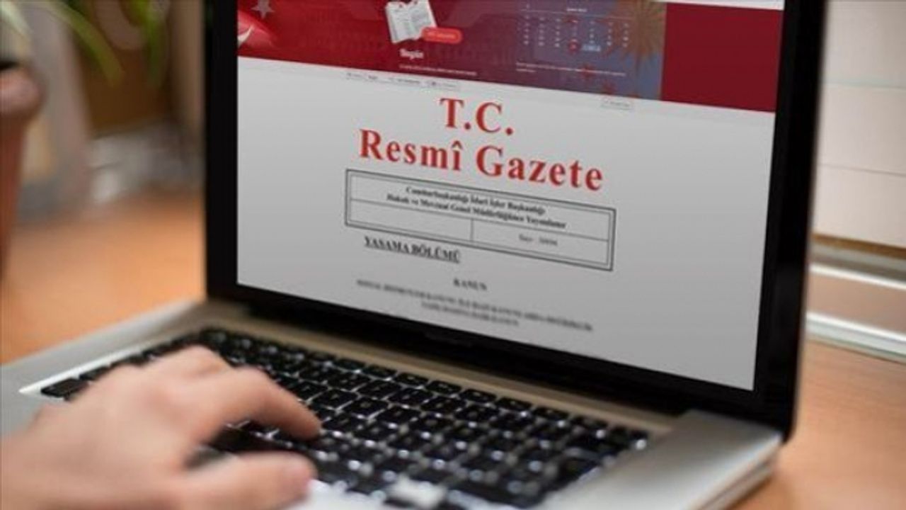 Bürokraside çok sayıda atama ve görevden alma Resmi Gazete’de