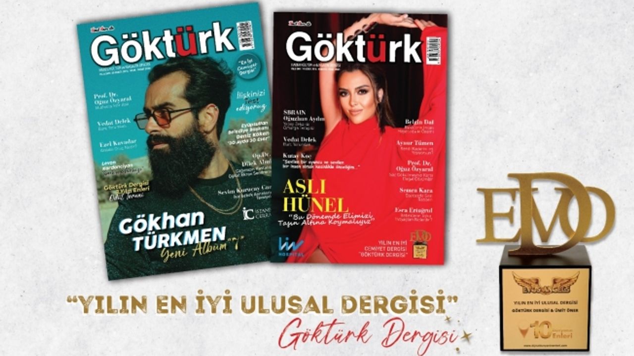 Göktürk Dergisi "Yılın En İyi Ulusal Dergi" Ödülünü Aldı.