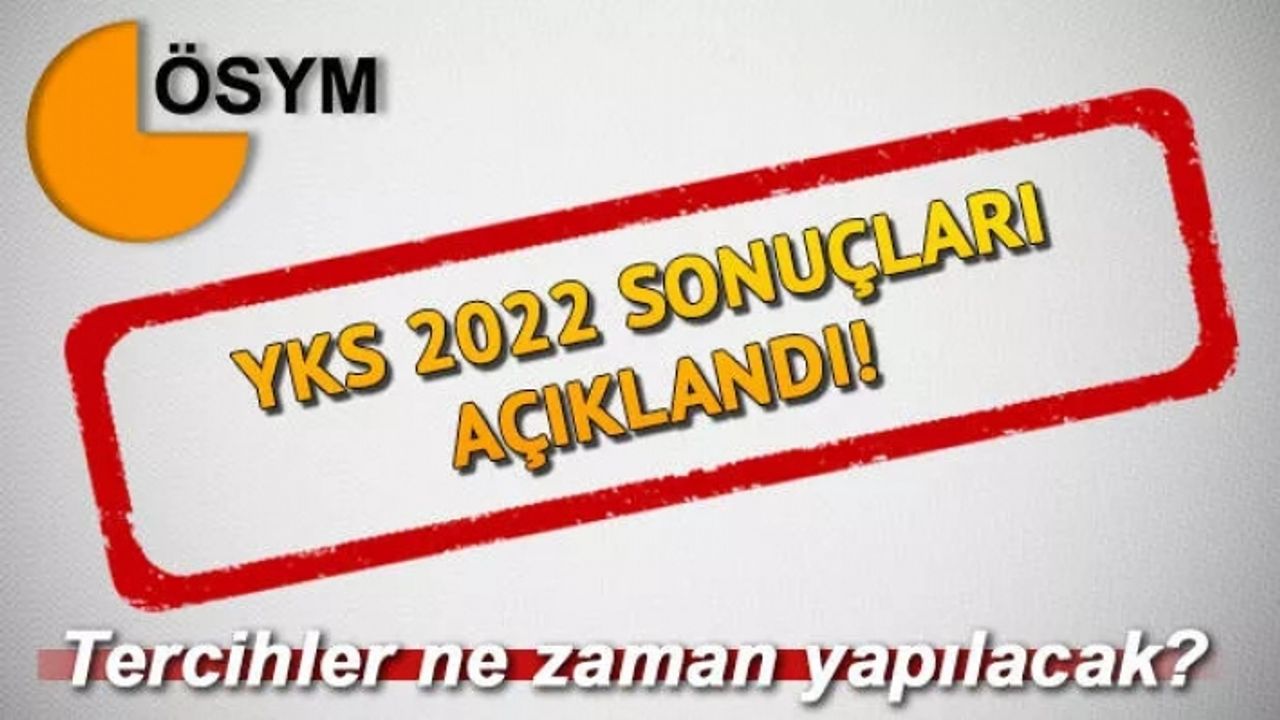 YKS SONUÇLARI AÇIKLANDI: YKS (TYT-AYT) sonuçları sorgulama ekranı! Tercih kılavuzu ve birinciler için açıklama geldi