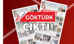 GAZETE GÖKTÜRK ÇIKTI!