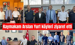 Kaymakam Arslan Yurt, köyleri ziyaret etti