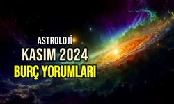 KASIM AYI BURÇ YORUMLARI