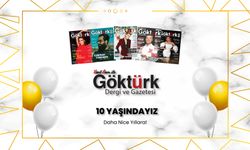 Göktürk Dergisi 10 Yaşında!