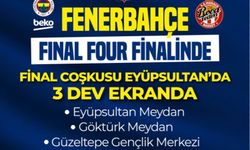 Eyüpsultan’da Final Coşkusu Dev Ekranda Yaşanacak!