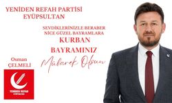 Yeniden Refah Partisi Osman Çelmeli'den Bayram Mesajı