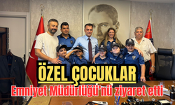Özel çocuklar Emniyet Müdürlüğü'nü ziyaret etti
