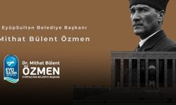 Eyüpsultan Belediyesi’nden 10 Kasım Mesajı: “Atatürk’ü Saygı ve Özlemle Anıyoruz”