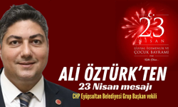 Ali Öztürk’ten 23 Nisan mesajı: Çocuklar geleceğimiz