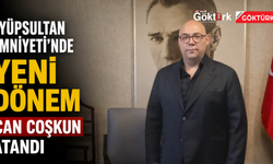 İstanbul Emniyeti'nde kritik atama: Eyüpsultan'a yeni müdür
