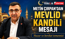 Metin Çırpan’dan Mevlid Kandili mesajı