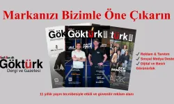 Göktürk Dergisi Reklamlarıyla Markanızı Öne Çıkarın