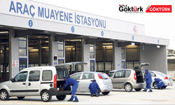 ARAÇ MUAYENE İSTASYONLARINDA YENİ DÖNEM: CEZALAR 100 BİN TL’YE KADAR ÇIKIYOR