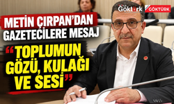 Metin Çırpan’dan 21 Ekim Dünya Gazeteciler Günü Mesajı
