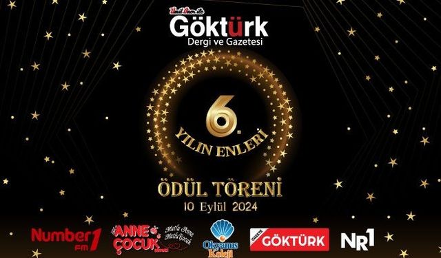 Göktürk Dergisi 6. Yılın En'leri Ödül Töreni 10 Eylül'de