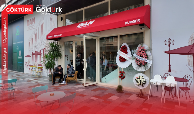 Dan Bakery Coffee Göktürk’te Yeni Şubesiyle Hizmete Başladı!