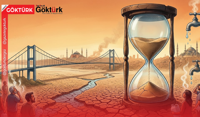 İstanbul’da Su Alarmı: “60 Gün Sonra Susuz Yaz Başlayabilir