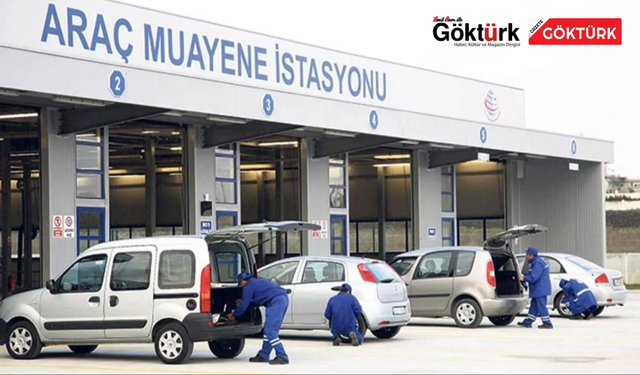 ARAÇ MUAYENE İSTASYONLARINDA YENİ DÖNEM: CEZALAR 100 BİN TL’YE KADAR ÇIKIYOR