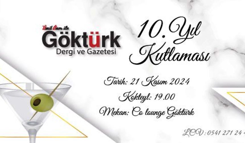 Göktürk Dergisi 10. Yaşını Co Lounge'da Kutluyor.