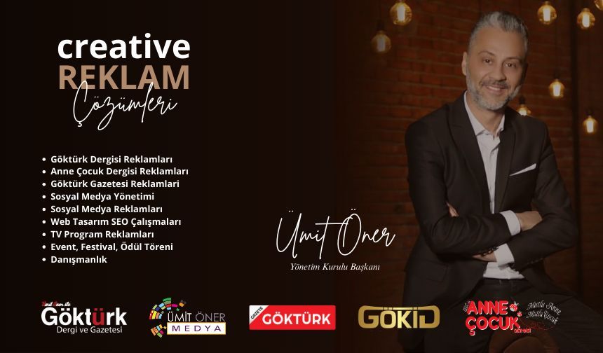 Göktürk Dergisi’nin İmtiyaz Sahibi Ümit Öner: Medya, İş Dünyası'nda Etkin Bir İsim