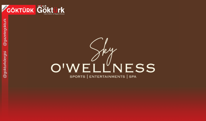 O’Wellness Sky Fitness: Spor, Sağlık ve Doğayla Uyumlu Yaşamın Merkezi