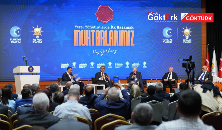 AK Parti İstanbul’dan muhtarlık vurgusu