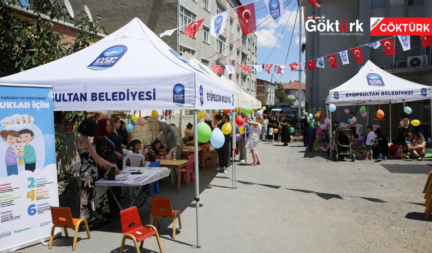 Çocuklar oynadı, aileler bilgilendi: Eyüpsultan95 ile Büyüyoruz tanıtıldı