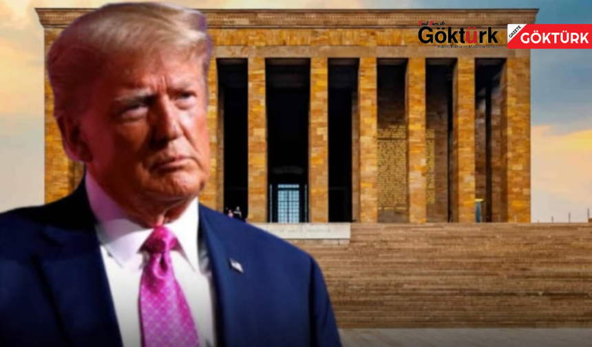 Trump'ın Ankara Programı Netleşti: İlk Durak Anıtkabir