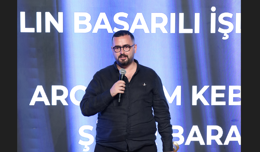 YILIN BAŞARILI İŞLETMESİ ÖDÜLÜ GÖKTÜRK ARCADIUM KEBAPÇI’NIN
