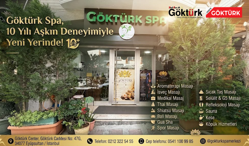 Göktürk Spa, 10 Yılı Aşkın Deneyimiyle Yeni Yerinde!