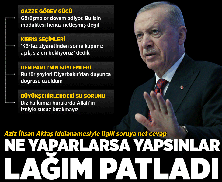 Son dakika! Erdoğan'dan Aziz İhsan Aktaş iddianamesiyle ilgili soruya yanıt: Lağım patladı