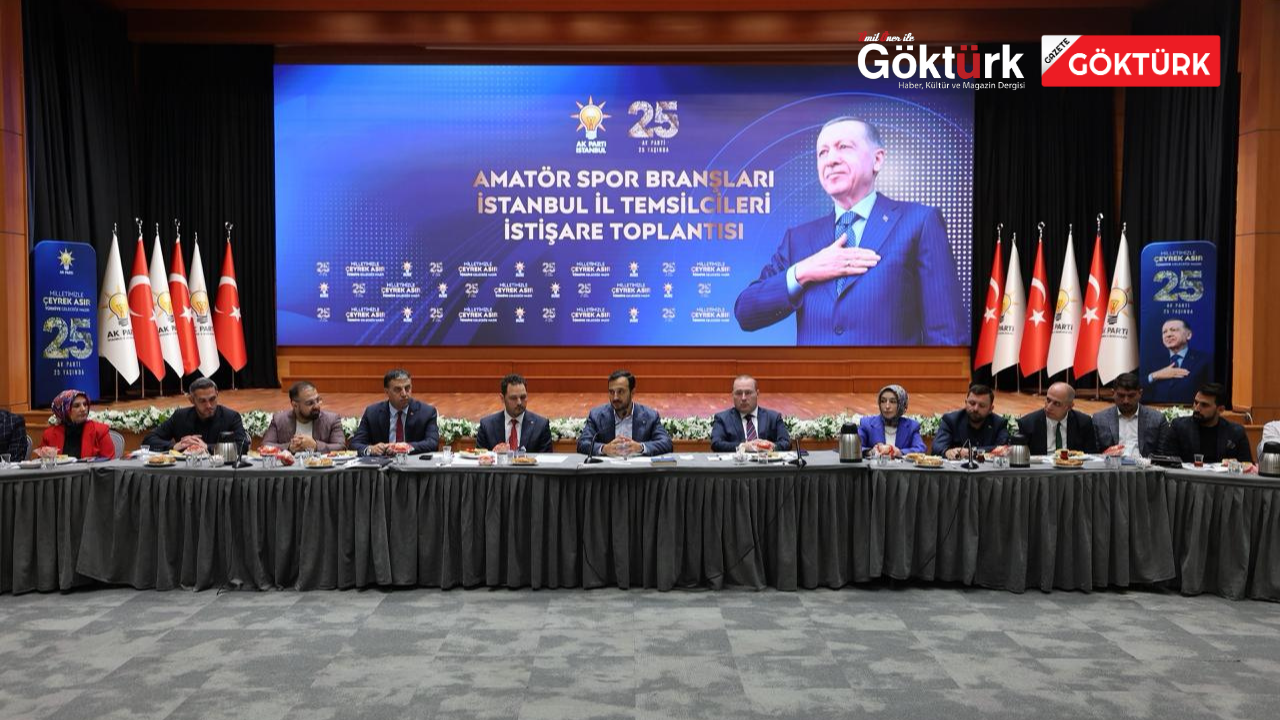 AK Parti İstanbul’da 45 amatör spor branşının temsilcisi bir araya geldi