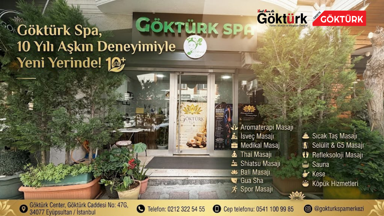 Göktürk Spa, 10 Yılı Aşkın Deneyimiyle Yeni Yerinde!